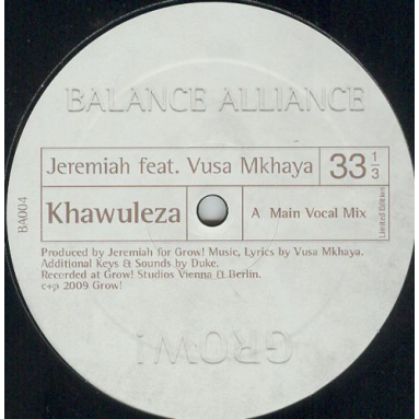 Jeremiah Featuring Vusa Mkhaya / Khawuleza