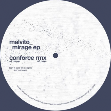 Malvito - Mirage EP (Conforce remix)