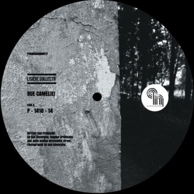 Lisière Collectif - Rue Cameliei EP [Repress]
