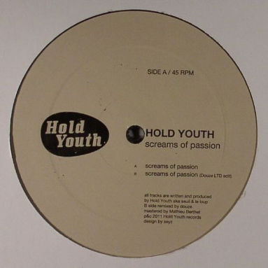 Hold Youth - Screams of Passion Douze LTD edit