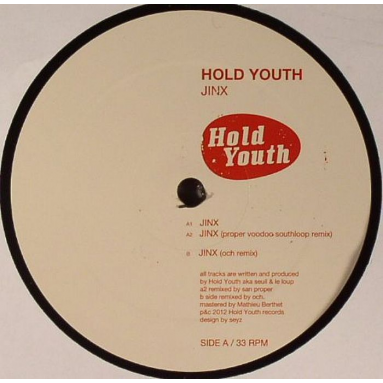 Hold Youth - Jinx (San Proper & Ooch rmxs)
