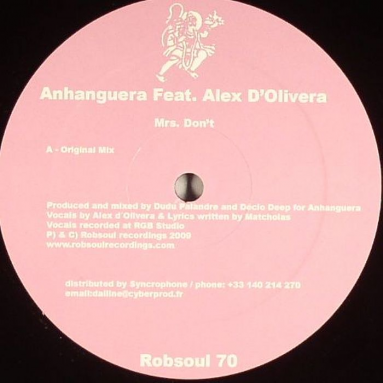 Anhanguera Feat Alex D'Olivera - Mrs - Don't