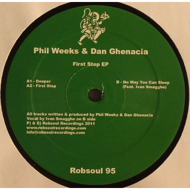 Phil Weeks / Dan Ghenacia - First Step EP