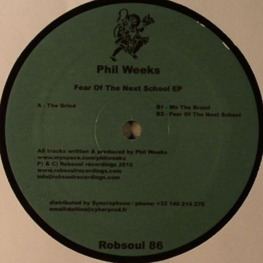 Phil WEEKS Fear Of The Next School EP