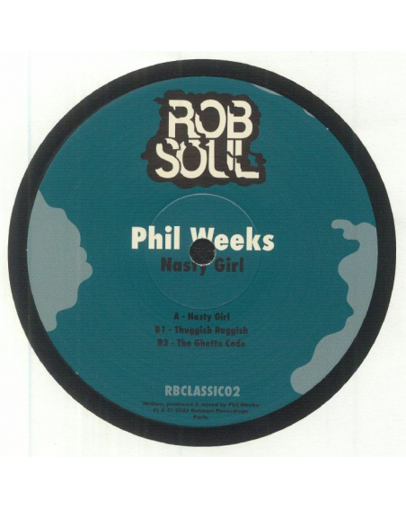 Phil Weeks / Nasty Girl EP Phil Weeks / Nasty Girl EP