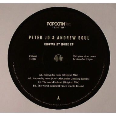 Peter JD / ANDREW SOUL Known By None EP