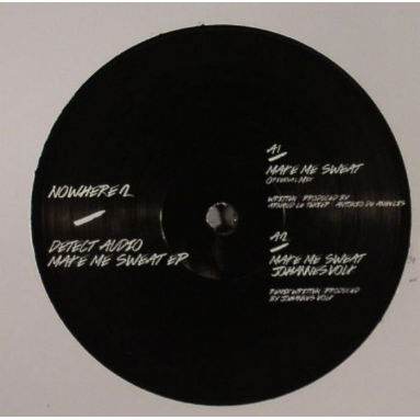 DETECT AUDIO - Make Me Sweat EP