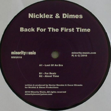 Nicklez & Dimes - Back For The First Time
